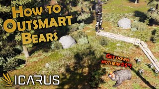 Icarus - How to outsmart bears