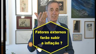 Fatores externos farão subir a inflação?