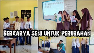 Berkarya Seni Untuk Perubahan