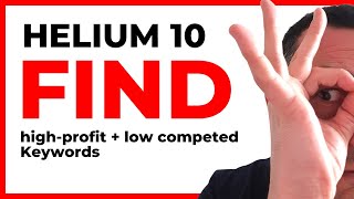 Helium 10 Tutorial: find high-profit, Low-Competed Keywords