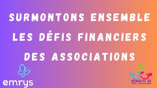 Surmontons Ensemble les Défis Financiers des Associations