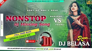 Nonstop_Dj_Song_-_Wedding_Dancing_Song_Bhojpuri_V_S_Tharu_Song_-_Dj_Belasa_Remix