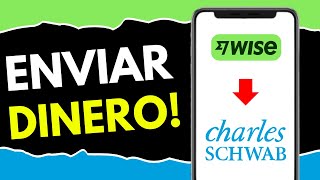 Cómo ENVIAR DINERO de Wise a Charles Schwab (¡MUY FÁCIL!)