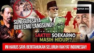 APAPUN YG TERJADI INI HARUS SAYA BERITAHUKAN APA ADANYA, SAYA DITEMUI BUNG KARNO DIDAERAH INI