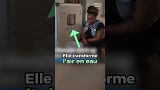 Elle transforme L’air en eau ! #innovation