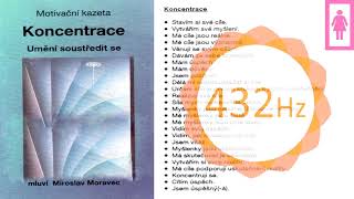 Moravec - KONCENTRACE 432Hz - meditace pro ženy