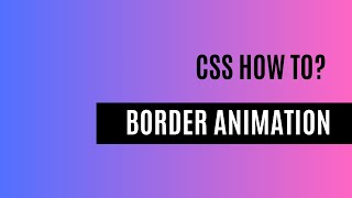 Animate border of a card using CSS