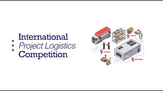 Raffles University International Project Logistics Competition (with date)