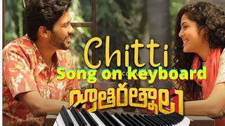 chitti nee navvante||song on keyboard||by the santhu music||from the movie||jathi ratnalu