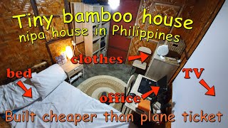 Tiny Tropical House  built by Foreigner in Philippines, Nipa House Inside Tour/ Modern Bahay Kubo