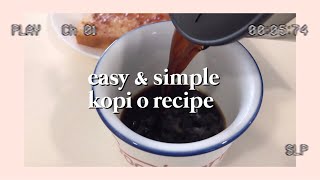 easy & simple kopi o siu dai recipe u can make at home ✨☕