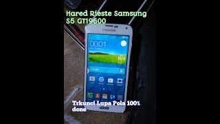 Hard Rieset Samsung S5 GT19600 Terkunci pola 100%done VLOG5