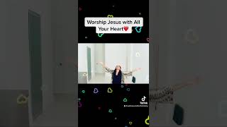 Worship Jesus with Allll Your Heart. 💜💜❤️❤️