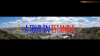 A Tour in Istanbul 2019 Turkey - Dji Mavic Pro footage