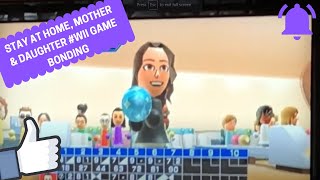 STAY AT HOME, MOTHER & DAUGHTER #Wii GAME BONDING | ASMR with Analyn