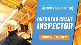 Overhead Crane Inspector Training