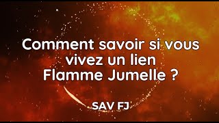 Comment savoir si vous êtes en lien Flamme Jumelle ?