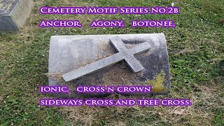 Cemetery Crosses Part 2. Motifs, Designs with Meanings.