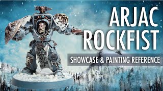 Arjac Rockfist Space Wolves Showcase & Painting Reference, Warhmmer 40K