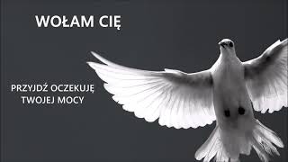 Wołam Cię ||