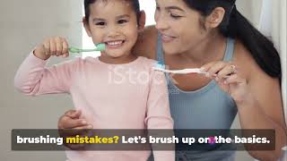 Common Tooth Brushing Mistakes