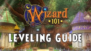 Wizard101: The All-Inclusive Leveling Guide