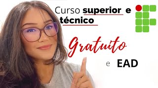 Cursos técnicos e superiores gratuitos, EAD e Presenciais IF #2023  .1