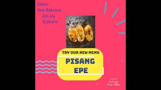 Pisang Epe Makassar ada di Pisang Kahyangan Rawa Belong 🤗