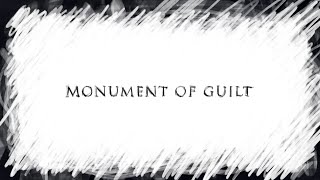 A Secret Revealed - Monument of Guilt