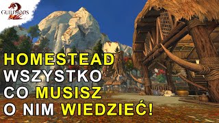 HOMESTEAD - Wszystko co MUSISZ WIEDZIEĆ | Guild Wars 2.