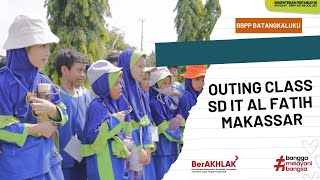 OUTING CLASS SEKOLAH ISLAM TERPADU AL FATIH MAKASSAR