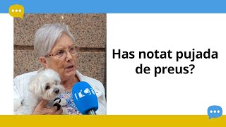 Has notat pujada de preus?