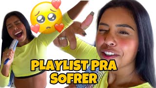 PLAYLIST de PAGODE *pra quem tá sofrendo*