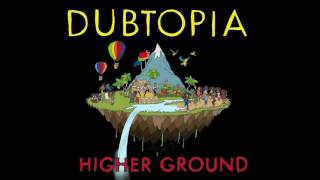 Gentleman’s Dub Club - Higher Ground (Official Audio)