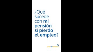 Pensión y empleo, lo que debes tener en cuenta