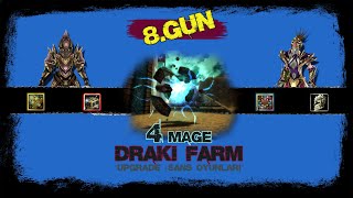 Knight Online | 4 Mage ile Draki Farm | Upgrade - Shell Kırdırma... | #8Gün