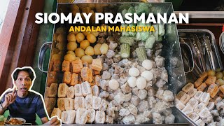 SIOMAY PRASMANAN PAK RATMAN ANDALAN MAHASISWA CIRCA 2017-AN !