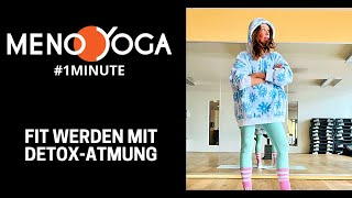 Fit werden mit Detox-Atmung! #1minuteyoga Übung