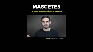 #Mascetes, la mejor forma de invertir en #cetes