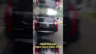 Dijual Pajero Sport Dakar 2018