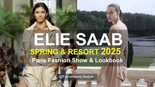 ELIE SAAB 🌼🌿SPRING & RESORT 2025 FASHION TRENDS