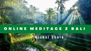 MEDITACE online z Bali-Úplňková-Chrám měsíčního světla