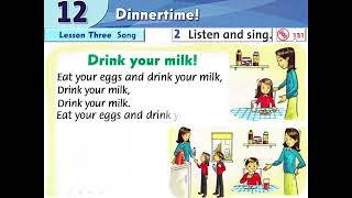 Level 1 - Unit 12 - Part C (Song) - Drink your milk!