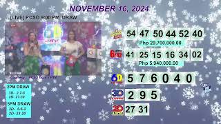 [LIVE] PCSO 9:00 PM DRAW - NOVEMBER 16, 2024 LOTTO RESULTS