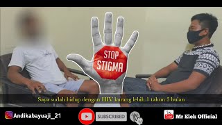 TETAP JALANI HIDUP POSITIF WALAU HIDUP DENGAN HIV || STOP STIGMA !!!