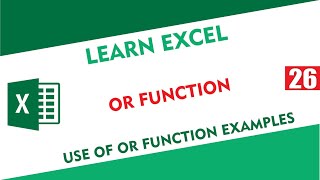 OR Function Excel - Excel Logical Function - Or Formula - Use of Or Function in Hindi Urdu - Excel