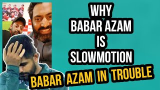 BABAR AZAM IN TROUBLE DUE TO HIS COMFORT ZONE || HARKAT MAIN BARKAT