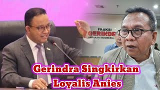 Gerindra Singkirkan Loyalis Anies