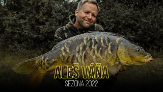 ALEŠ VÁŇA | SEZONA 2022