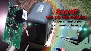 Como instalar Sonoff em motor de portão eletrônico. Portão inteligente